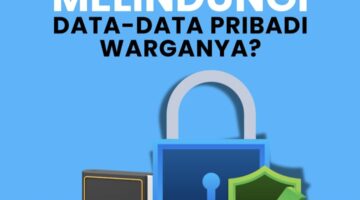 Perlindungan Data Pribadi juga melindungi Demokrasi di Indonesia